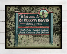 Load image into Gallery viewer, St Helena Island  South Carolina Welcome Sign - On 100% Linen
